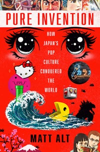 Matt Alt, the author of this story, will release his latest book Pure Invention: How Japan’s Pop Culture Conquered The World this year.