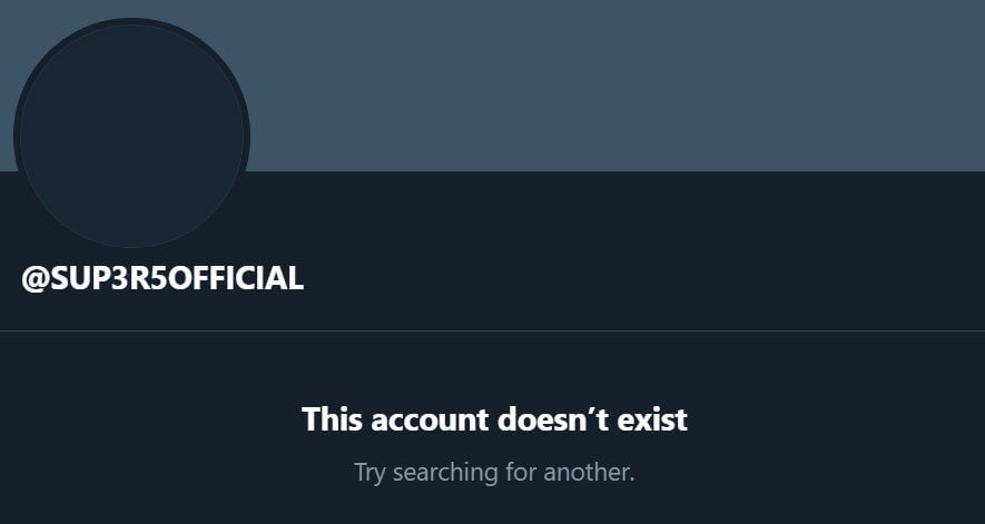 While SUP3R5's website remains up, its twitter account has been deleted.