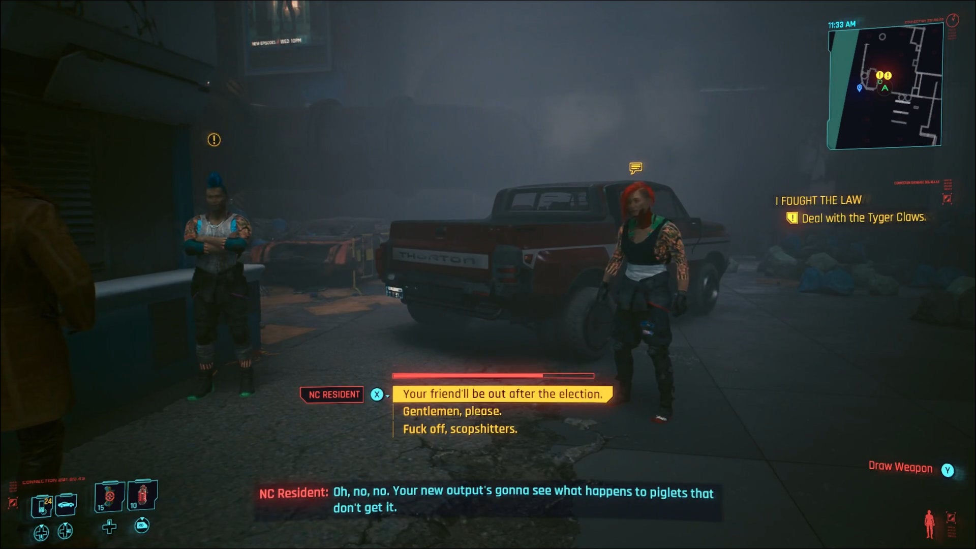 If you donât have this dialogue option available, you can choose to stay quiet to avoid violence.