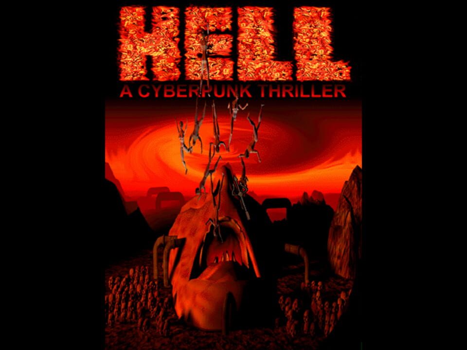 Hell: A Cyberpunk Thriller