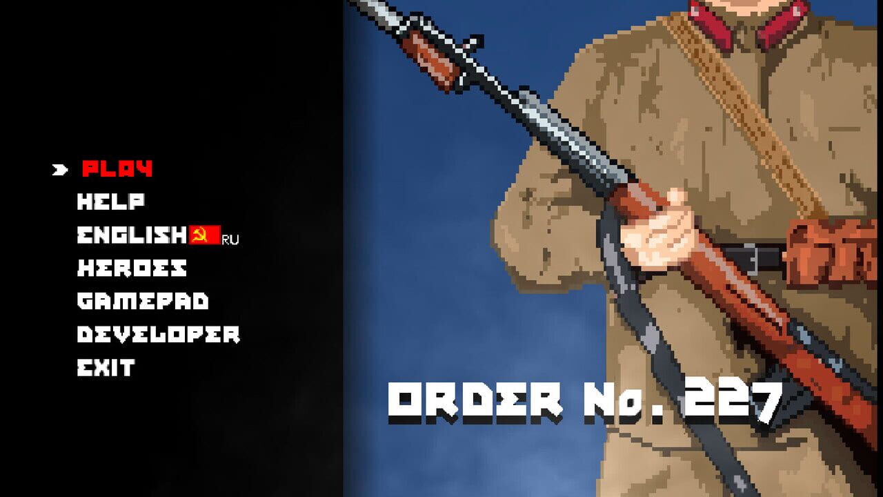 Order No. 227: Not one step back!