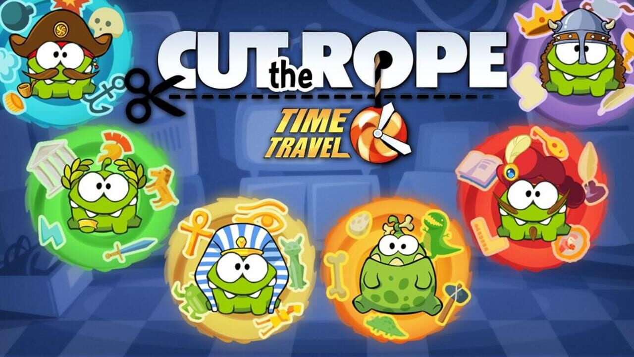Cut the Rope: Time Travel
