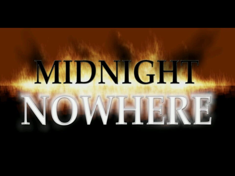 Midnight Nowhere