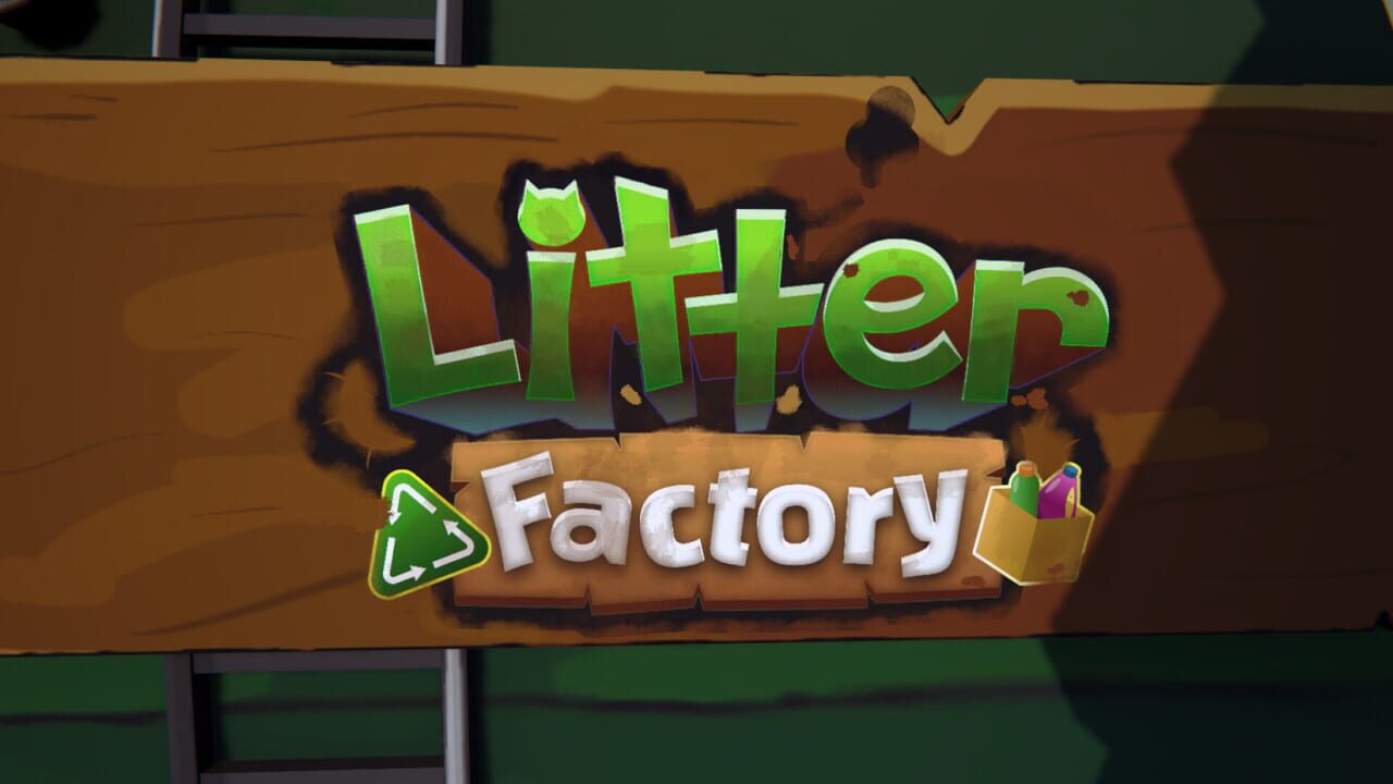 Litter Factory