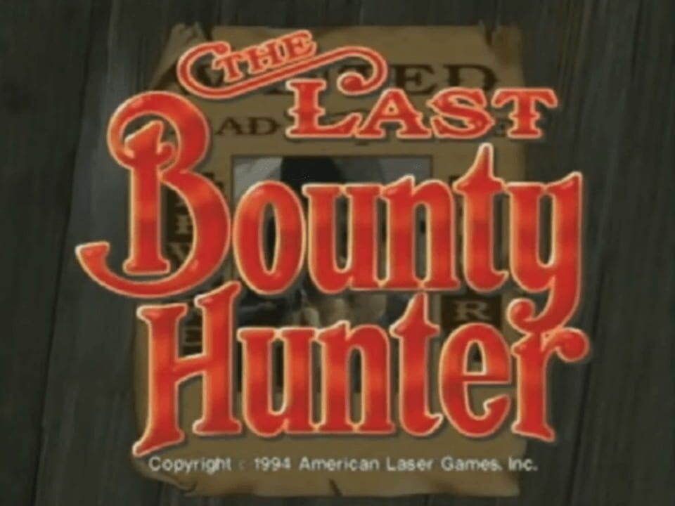 The Last Bounty Hunter
