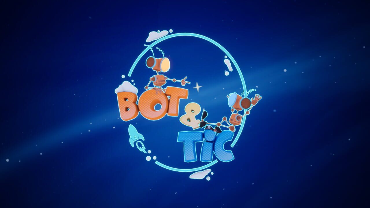 Bot & Tic