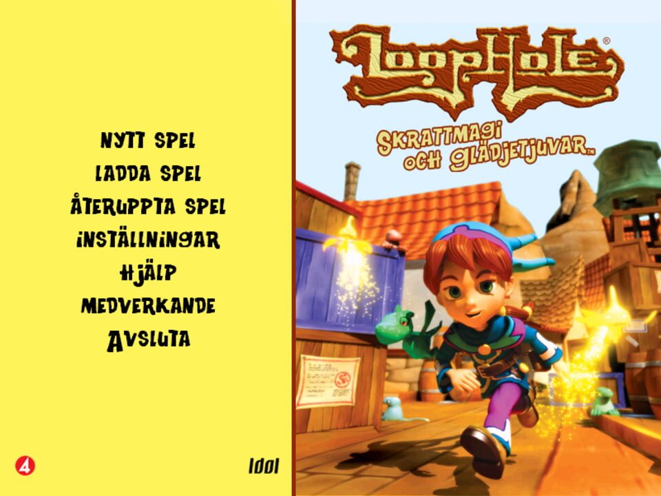 Loophole: Skrattmagi och glädjetjuvar