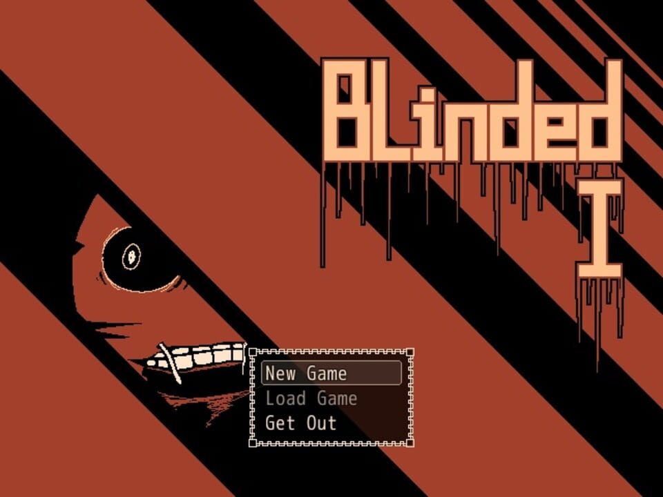 Blinded I