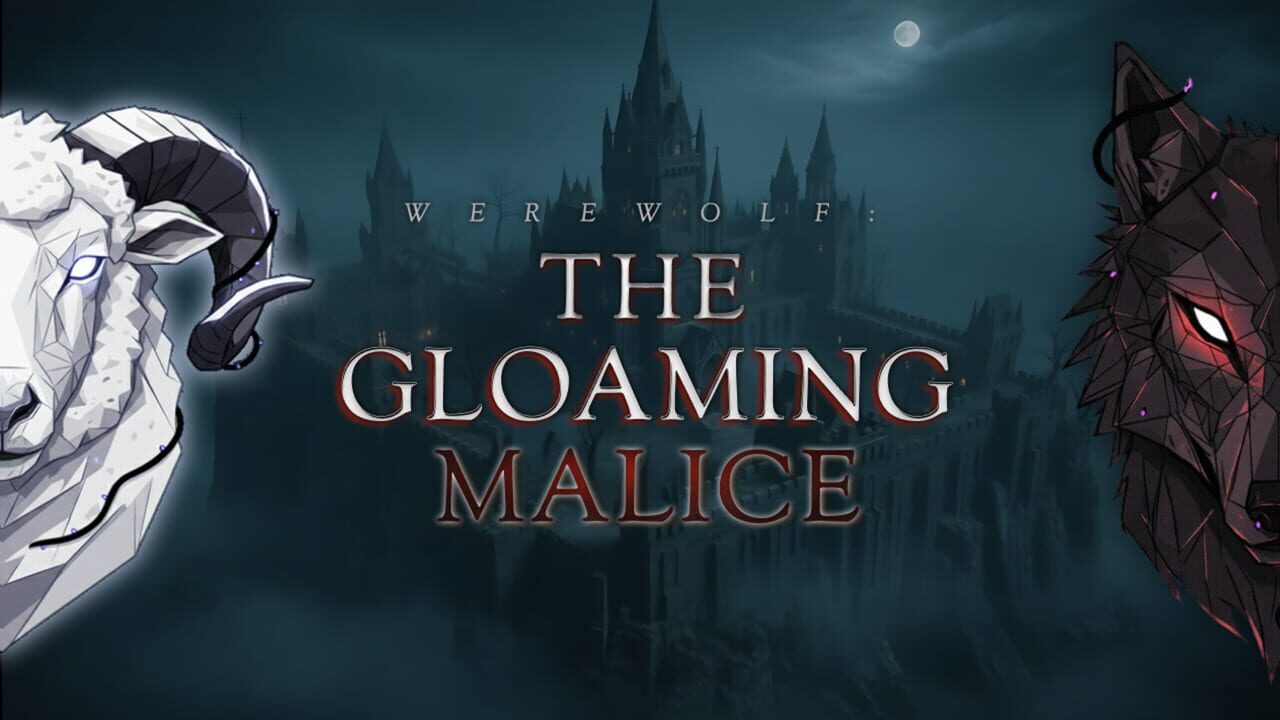 Werewolf: The Gloaming Malice