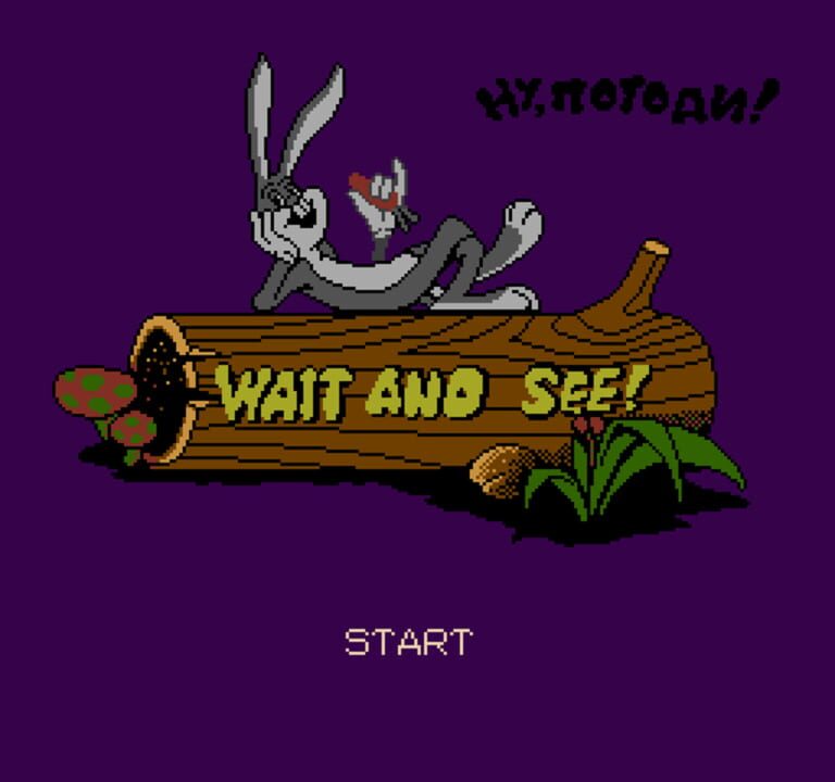 Wait and See!