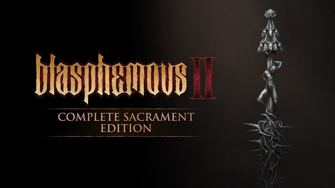 Blasphemous 2: Complete Sacrament Edition