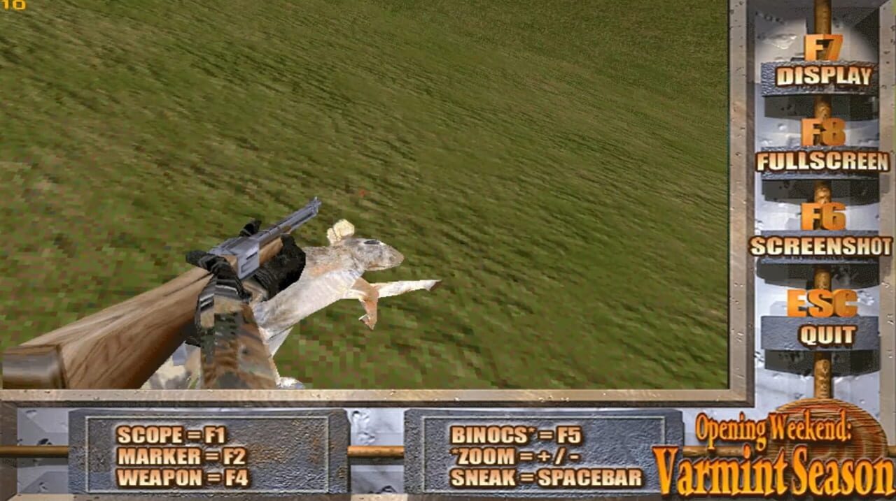 Opening Weekend – Varmint Season