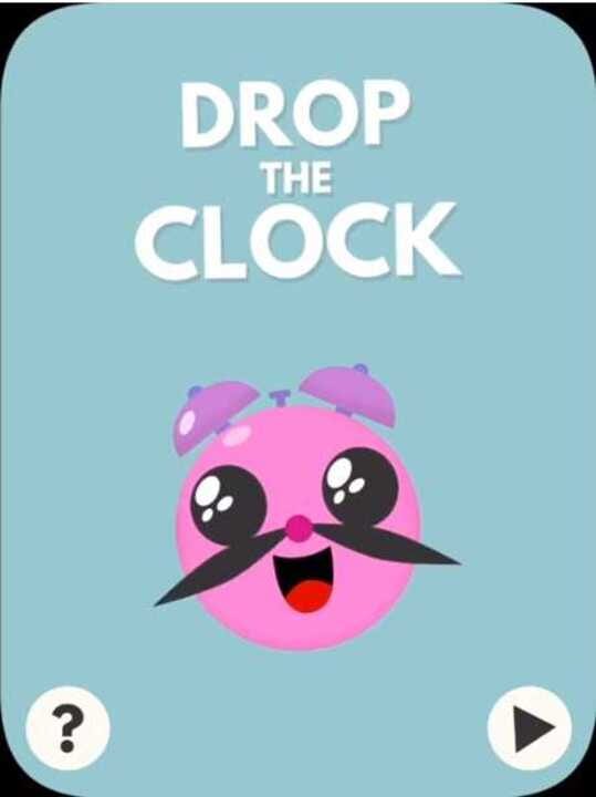Drop the Clock