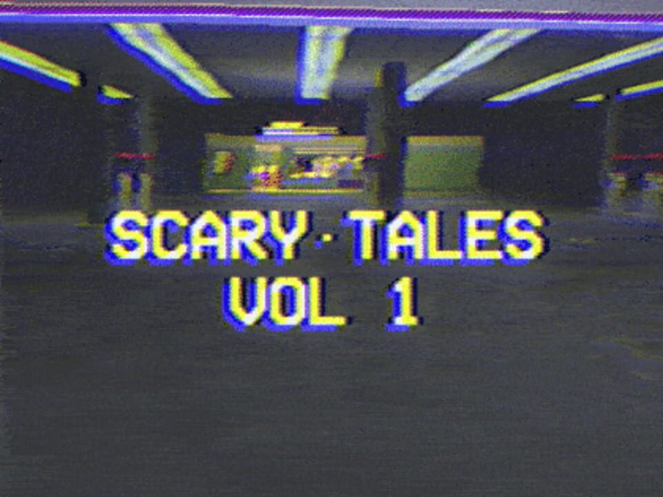 Scary Tales Vol. 1