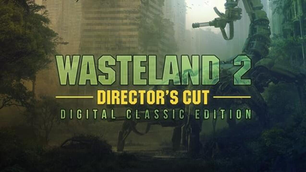 Wasteland 2: Director’s Cut – Digital Classic Edition