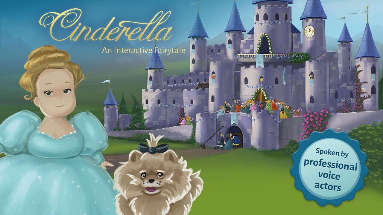 Cinderella: An Interactive Fairytale