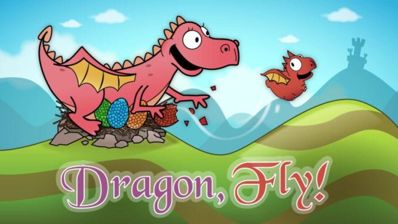 Dragon, Fly!