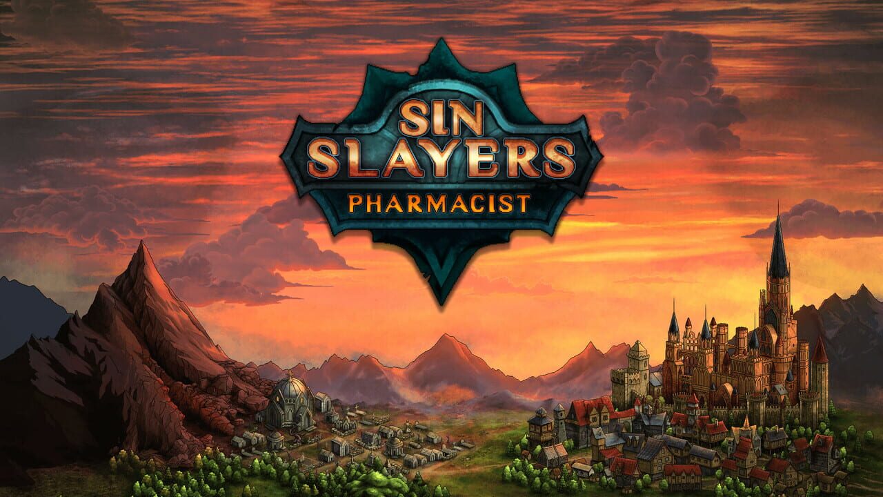 Sin Slayers: Pharmacist