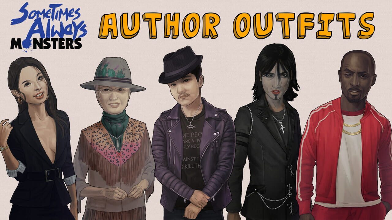 Sometimes Always Monsters: Author Outfits