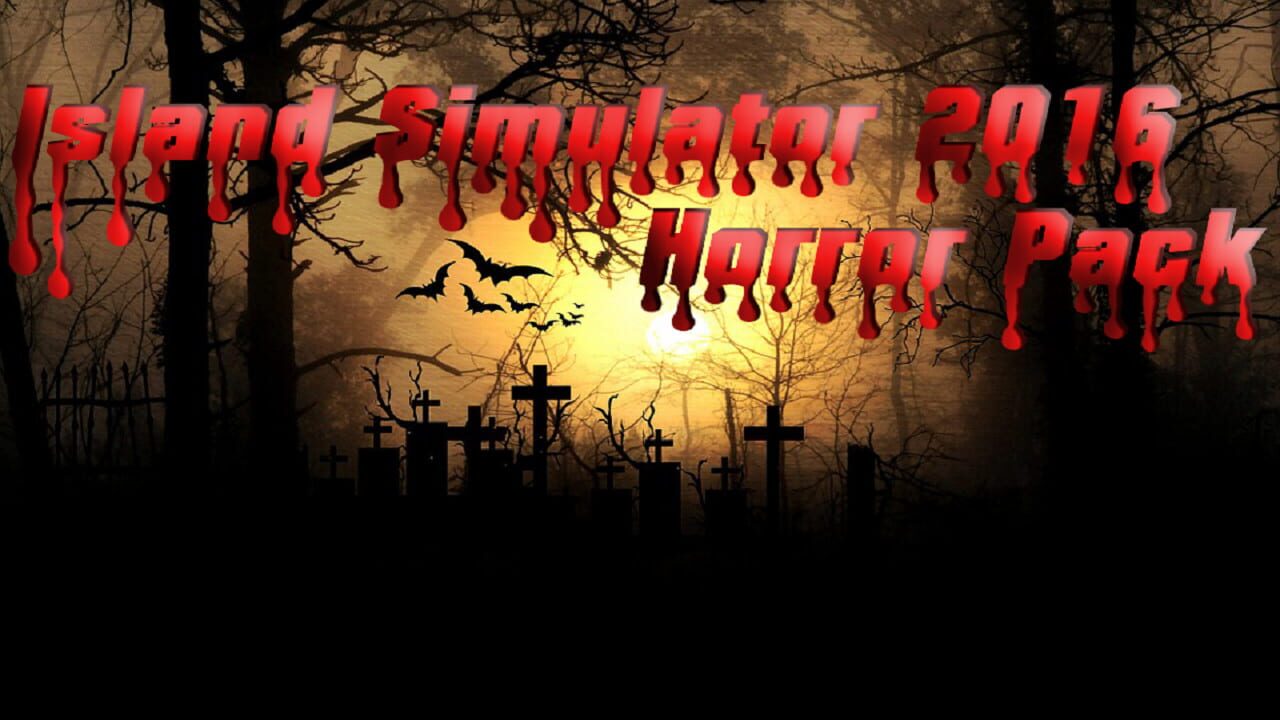 Island Simulator 2016: Horror Pack