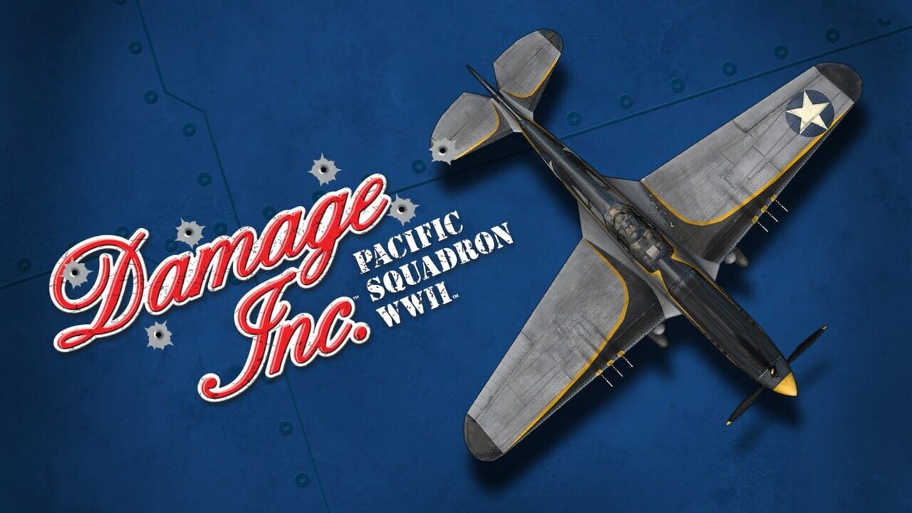 Damage Inc. Pacific Squadron WWII: P-40N “Blackfin” Warhawk