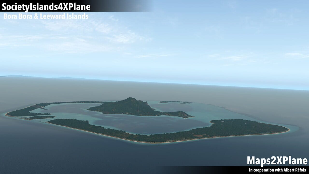 X-Plane 11: Aerosoft – Society Islands XP: Bora Bora & Leeward Islands