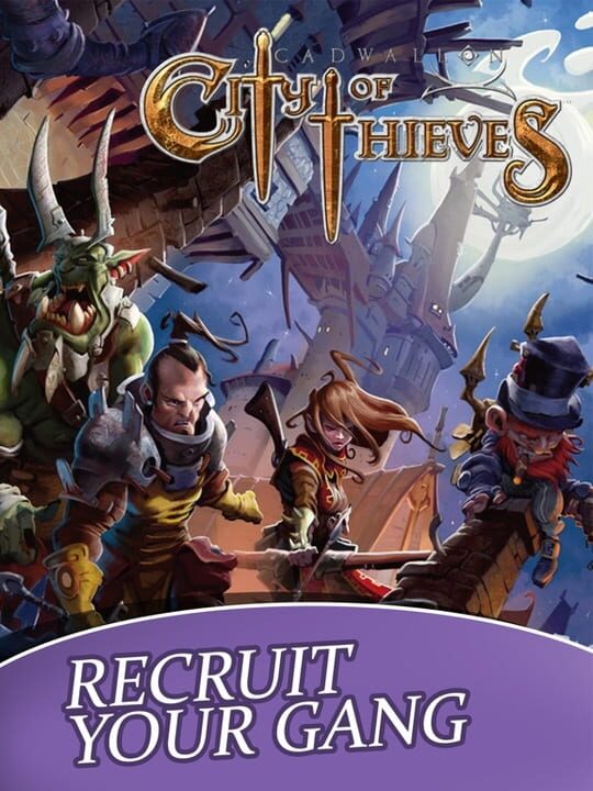 Cadwallon: City of Thieves