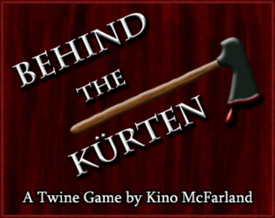 Behind the Kurten