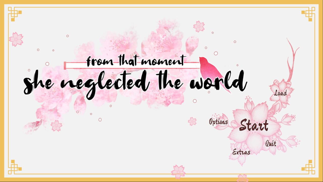 From That Moment She Neglected The World