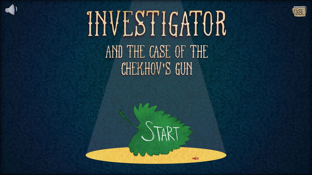Investigator and the Case of the Chekhov’s Gun