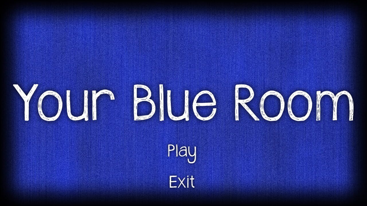 Your Blue Room