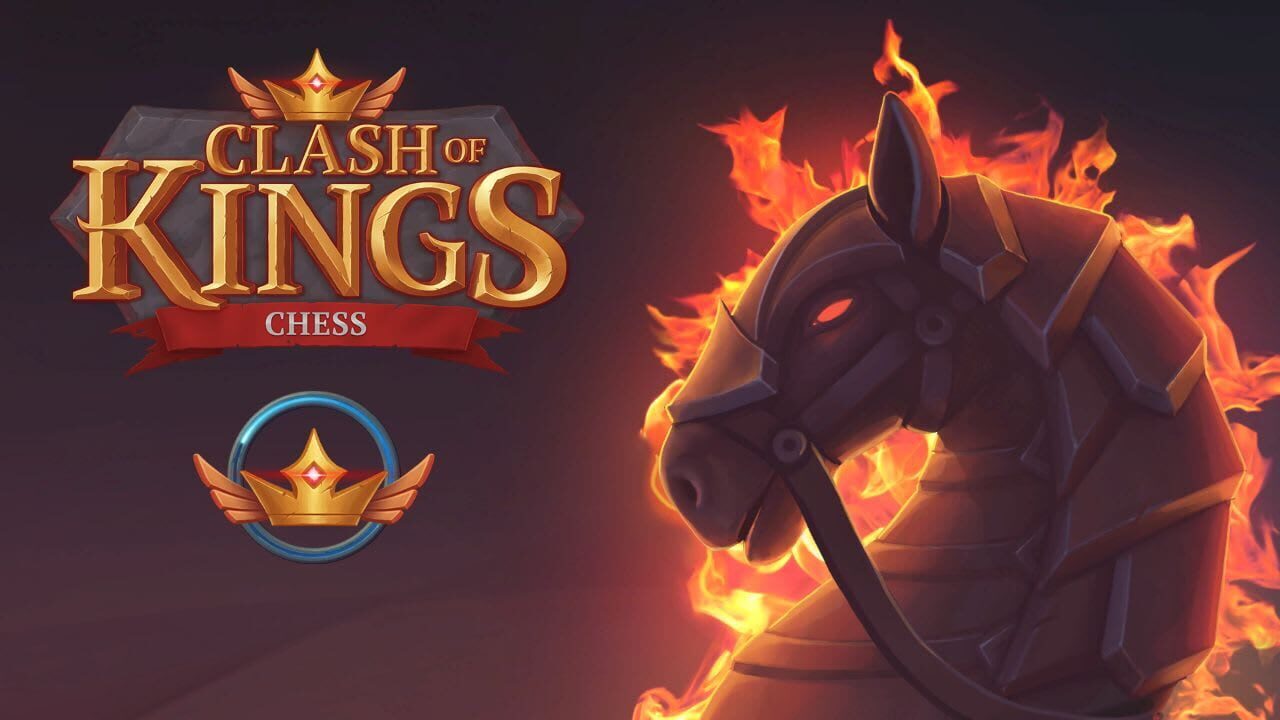 Chess: Clash of Kings