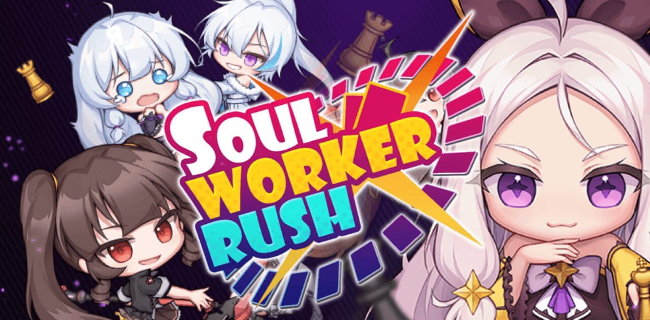 Soul Worker Rush