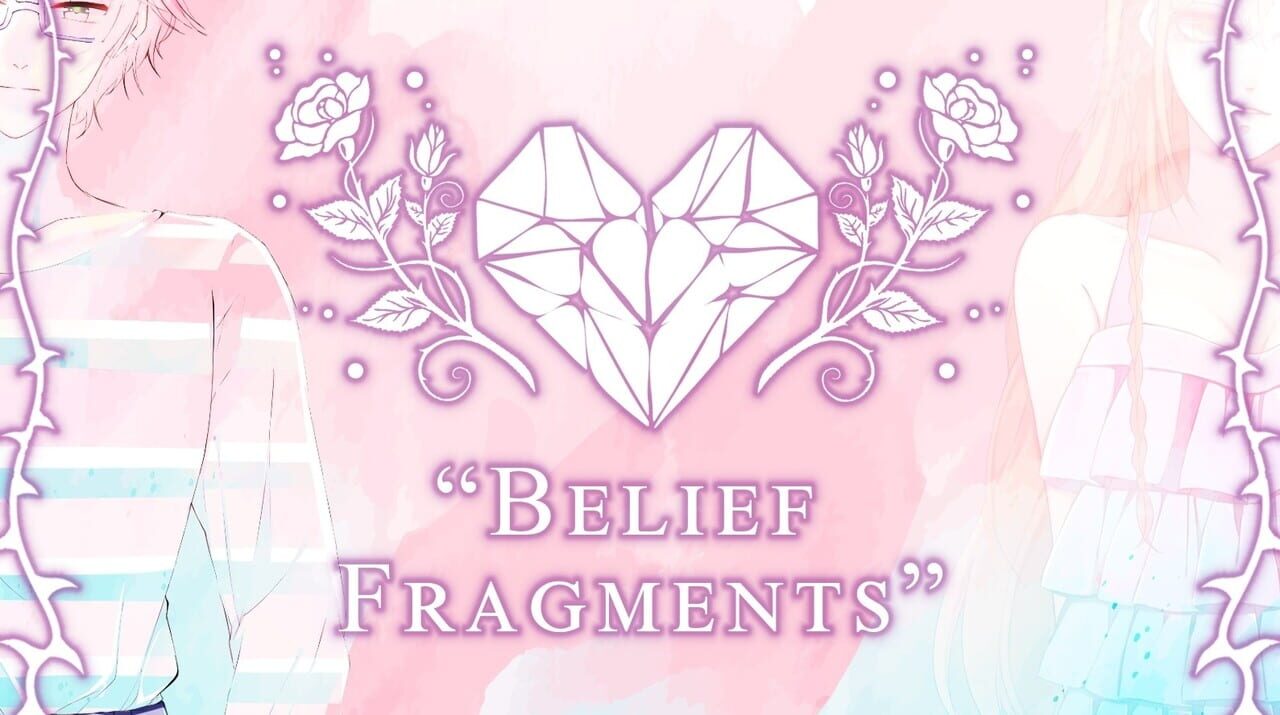 Heart Fragment: Book Two – Belief Fragments