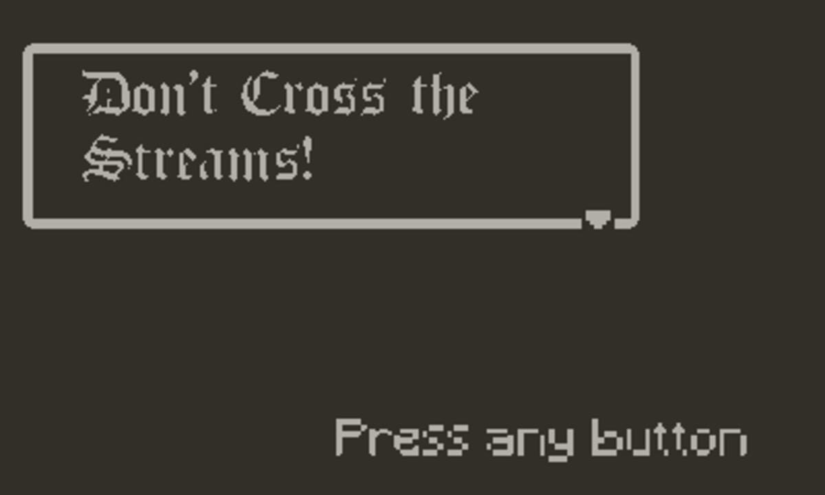 Don’t Cross the Streams