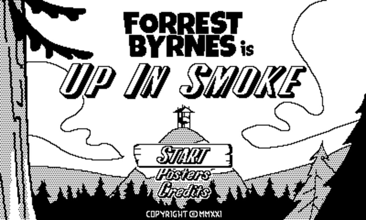 Forrest Byrnes: Up in Smoke