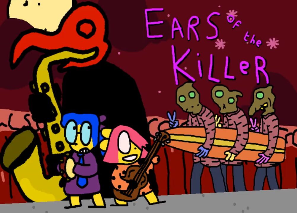 Ears of the Killer