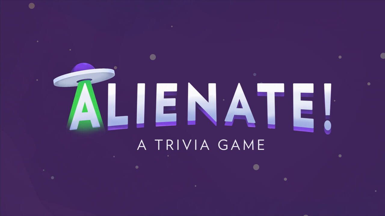 Alienate!: A Trivia Game