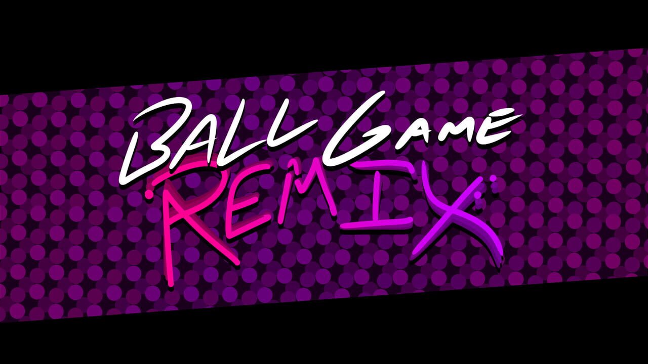 Ball Game Remix