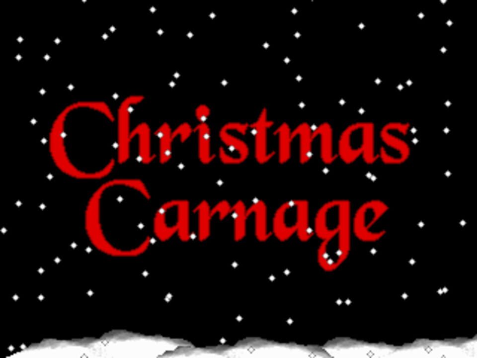 Christmas Carnage