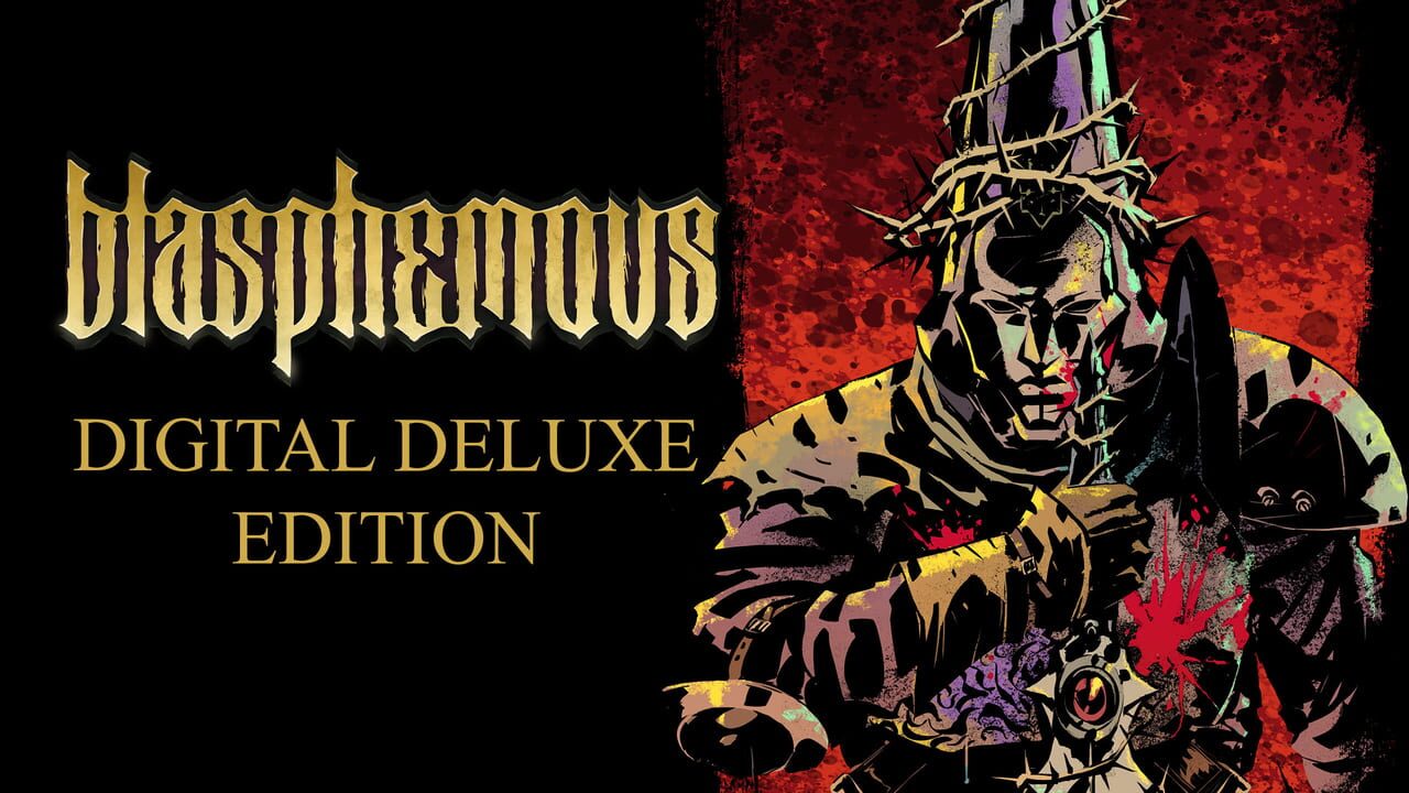 Blasphemous: Digital Deluxe Edition