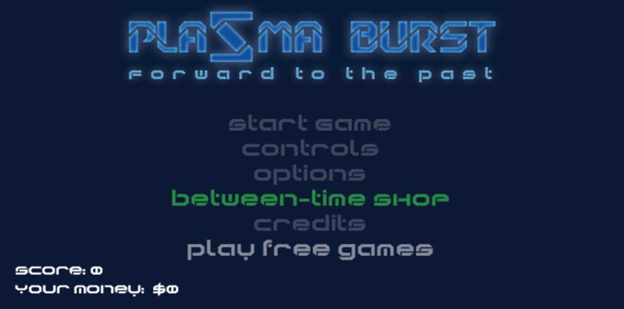 Plazma Burst: Forward to the Past