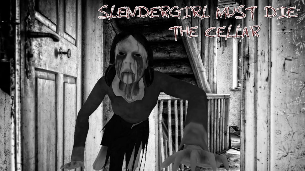 Slendrina Must Die: The Cellar