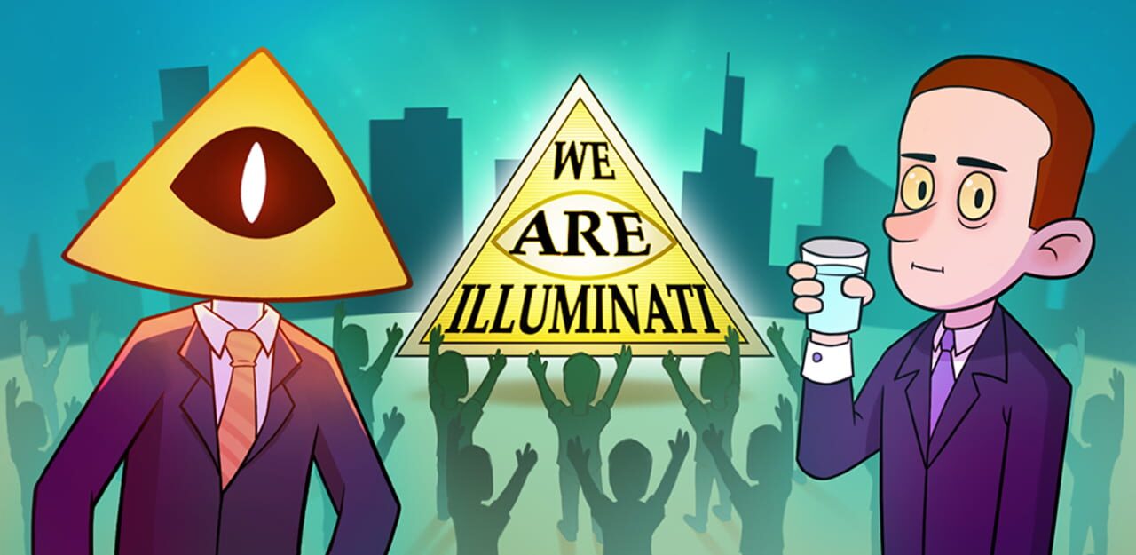 We Are Illuminati
