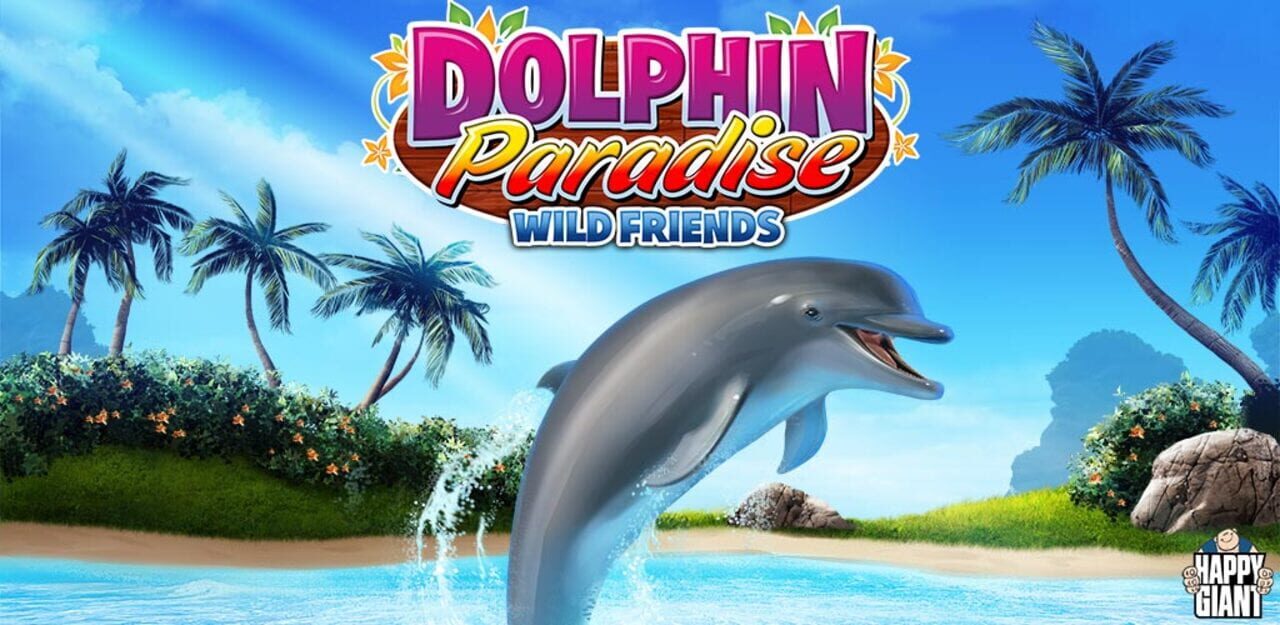 Dolphin Paradise: Wild Friends