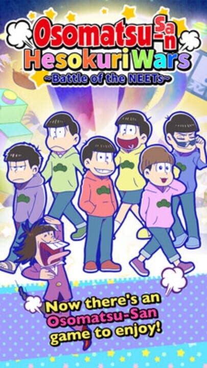 Osomatsu-san Hesokuri Wars: Battle of the NEETs