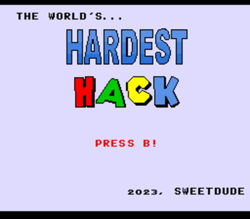 World’s Hardest Hack