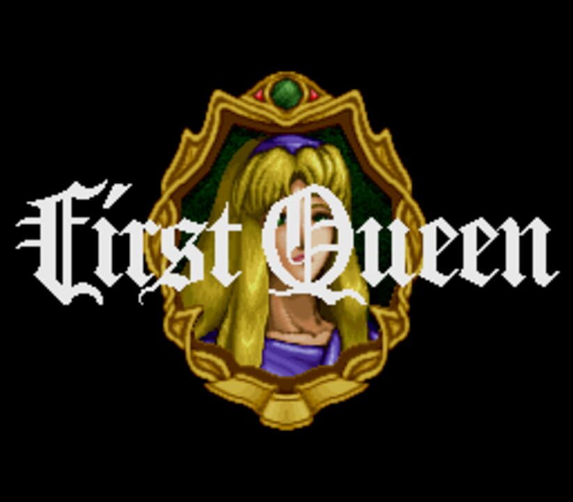 First Queen