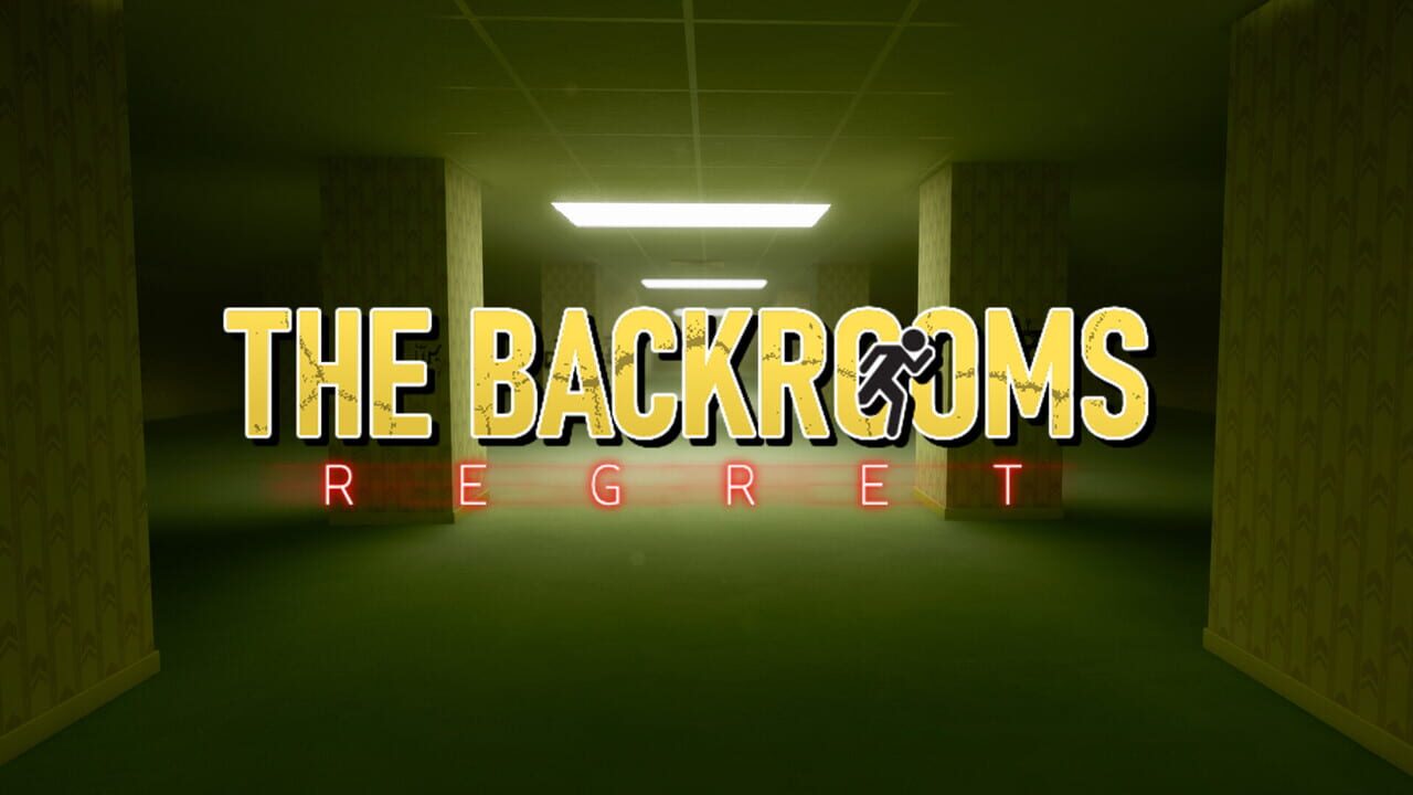 The Backrooms Regret
