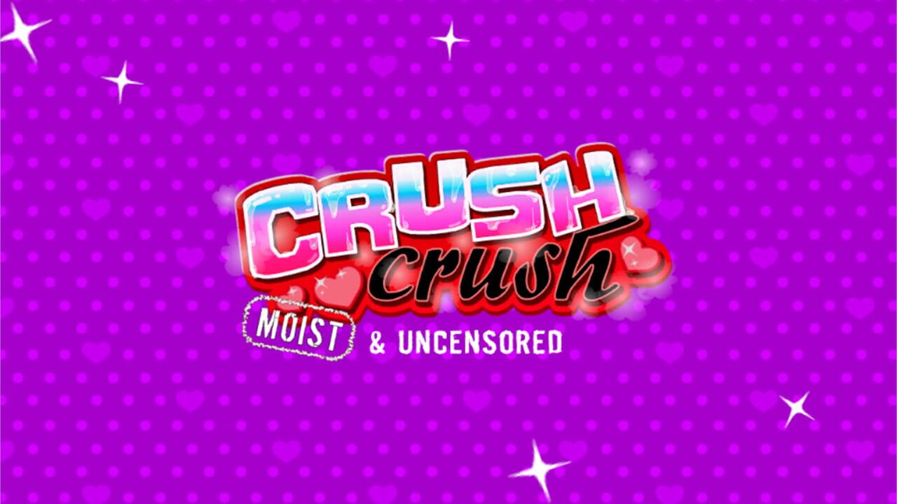 Crush Crush: – 18+ Naughty